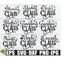 Claus Family, Christmas svg, Matching Family Christmas, Matching Christmas svg, Family Christmas, Matching Family Christ