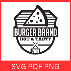 Burger Brand Hot and tasty Design Logo Svg, Restaurant Logo SVG, Cafe Logo, Burger Van,
