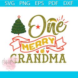 One Merry Grandma Svg, Christmas Svg, Christmas Grandma Svg, Merry Christmas Svg, Pine Tree Svg, Christmas Heart Svg