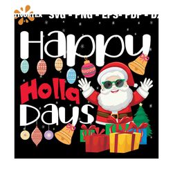 Happy Holla Day Christmas Svg, Christmas Svg, Happy Holla Day Svg