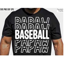 Baseball Papaw | Baseball Grandpa Svg | Baseball Family Pngs | High School Baseball | Baseball Game Cut Files | Baseball