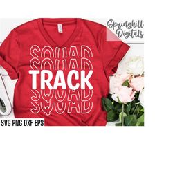 Track Squad Svgs | Cross Country Svgs | Track and Field | Running Cut Files | Track Season | Sports T-shirt Designs | Ba