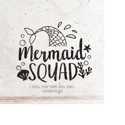 Mermaid squad SVG, Mermaid Svg File, DXF Silhouette Print Vinyl Cricut Cutting SVG T shirt Design Decal Iron on ,Mermaid