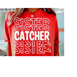 Catcher Sister Svg | Baseball Sis Pngs | Softball Tshirt Quotes | High School Baseball | Travel Baseball Svgs | Softball