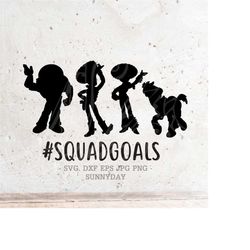 Squadgoals SVG, Squad goals svg, File DXF Silhouette Print Vinyl Cricut Cutting svg T shirt Design,Squad goals Shirt