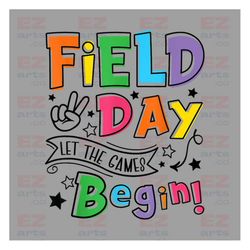 Field Day Let the games begin PNG, Field Day PNG, Last day of School Sublimation Design, Western png, Teacher Png, Schoo