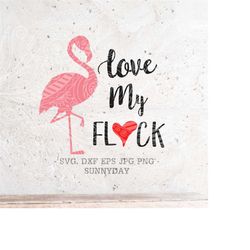 Love My Flock Svg,Don't Make Me Put My Foot Down SVG File DXF Silhouette Print Vinyl Cricut Cutting SVG T shirt Design ,