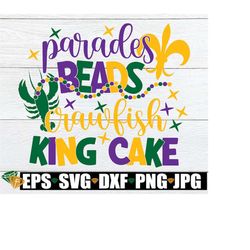 Parades, Beads, Crawfish, King Cake, Cut File, Mardi Gras, Mardi Gras SVG, Mardi Gras Decor, Cute Mardi Gras shirt SVG,