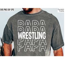 Wrestling Papa Svg | Wrestling Grandpa Shirt Svgs | Sports Season Cut Files | Wrestling Quote | T-shirt Designs | High S