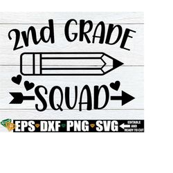 2nd Grade Squad, Matching Second Grade Teacher Shirts SVG, Second Grade Teacher svg, 2nd Grade Teacher svg, Second Grade