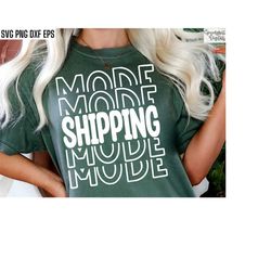 Shipping Mode Svg | Shipment Supervisor | Receiving Pngs | Shipping Coordinator | Associate Shirt Svgs | Clerk Tshirt De