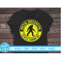 Funny self quarantine svg cut files, social distancing svg bigfoot clipart for shirts, signs, posters. svg | png | dxf