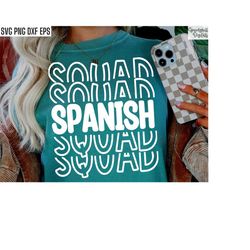 Spanish Squad | Spanish Class Svgs | Espanol Tshirt Designs | Spanish Teacher Pngs | High School Language Student | Midd