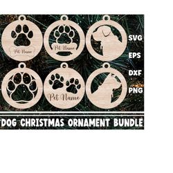 Dog Christmas Ornament svg Bundle, Paw ornaments svg, Christmas Ornament svg, Laser Cut Files, Growforge, Pet svg, eps,