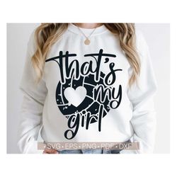 That's My Girl Svg, Volleyball Svg, Volleyball Mom Svg Cut File - Cricut, Sport Shirt Svg,Mama Svg,Png,Eps,Dxf,Pdf Volle