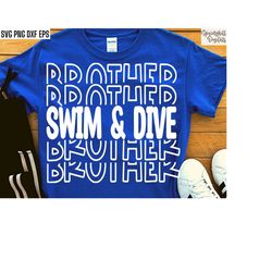 Swim and Dive Brother | Swim Team Svgs | Swimmer Bro | High School Sports | Swim Mom Shirt Quotes | Swim and Dive Svg |