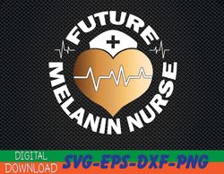 Melanin Nurse Heartbeat Juneteenth Svg, Eps, Png, Dxf, Digital Download