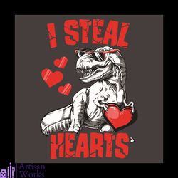 I Steal Hearts Svg, Valentine Svg, T Rex Dinosaur Svg, T Rex Dinosaur Lovers Svg, T Rex Dinosaur Heart Svg, Valentine 20