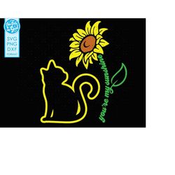 Kitten Sunflower SVG Sunflower Kitten svg Cat png, dxf, svg cut files for cricut. You're my sunshine svg