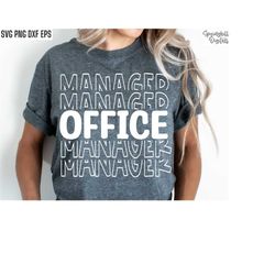 Office Manager Svg | School Office Staff | T-shirt Cut Files | Back To School Svgs | Secretary Tshirt Quote | Occupation