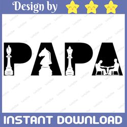 SVG Papa - chess svg, chessing svg, chesser svg, chess clipart chess cut file for chess lovers
