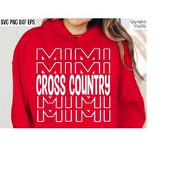 Cross Country Mimi Svgs | Track Grandma Svgs | Sports Season Cut Files | Running Quote | T-shirt Designs | High School T