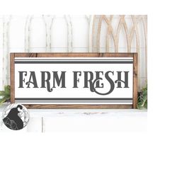 Farm Fresh SVG, Farmhouse Sign svg, Farm svg, Kitchen Wall Art, Farmhouse Cut Files, Digital Download, Cricut Designs, S