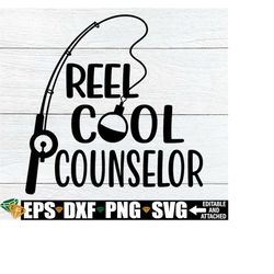 Reel Cool Counselor, Funny School Counselor svg, Councelor Appreciation Gift, Counselor Door Sign, Gift For School Couns