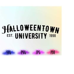 Halloweentown University SVG,  Halloween SVG, Halloween Shirt SVG, Spooky Vibes Svg, October31 Svg, Halloween Movie Svg,
