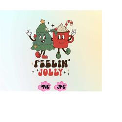 Retro Feeling Jolly Christmas PNG, Vintage Santa Christmas Png, Retro Holiday Png, Cute Christmas Png, Christmas Coffee