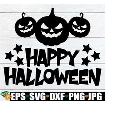 Happy Halloween, Halloween Decor, Halloween, Happy Halloween With Pumpkins, Pumpkins, Cute Halloween, Halloween SVG, Cut