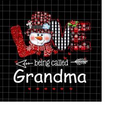 Love Being Called Grandma Png, Snowman Christmas Png, Christmas Grandma Png, Christmas Grandma Buffalo Plaid Png