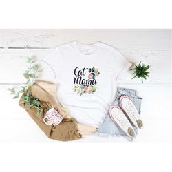 Floral Cat Mama T-Shirt, Cat Mom Shirt, Gift to Mom, Pet Lover Shirt, Cat Shirt, Cat Mama T-Shirt, Cat Lover Gift