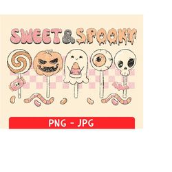 Sweet and Spooky PNG, Halloween Sublimation Digital Design Svg, Kids Halloween Png, Ghost Suckers Png, Pumpkin Png, Skul