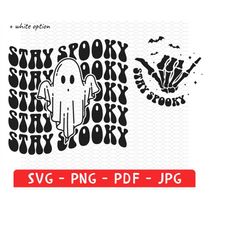 Ghost svg, Stay spooky svg, Cute ghost outline svg, Scary ghost shirt png, Retro Halloween svg, Wavy letters svg, Funny