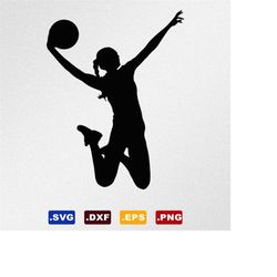 Girl Female Basketball Player Svg, Dxf, Eps Vector Files for Cricut, Silhouette, Cutting Plotter, Png File for Printing