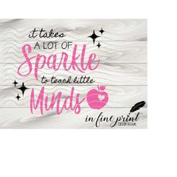 Teacher SVG Decal - Teach Little Minds - Sparkle