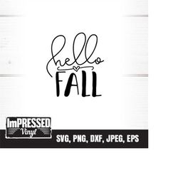 Hello Fall SVG- Instant Download
