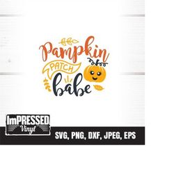 Pumpkin Patch Babe- Halloween SVG-Instant Download
