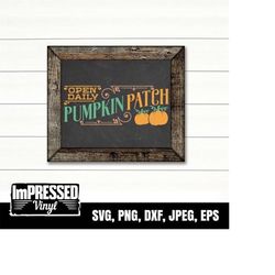 Open Daily Pumpkin Patch SVG- Instant Download