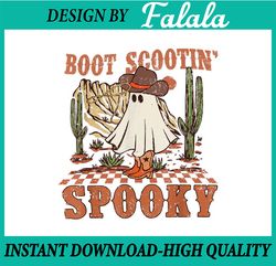 Boot Scootin Spooky Western Halloween Ghost Spooky Season Happy Halloween PNG, Pumpkin PNG, Ghost PNG, Sublimation