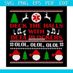 Deck The Halls With Beta Blockers Olol Nurse Svg, Christmas Svg, Christmas Tree Svg