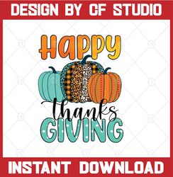 Happy Thanksgiving Pumpkin Png, Thanksgiving Clipart, Happy Thanksgiving Png, Turkey Clipart,Png Sublimation Design