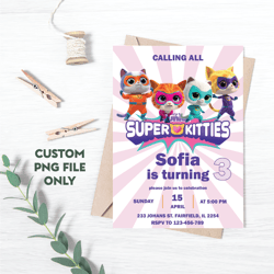 Personalized File Super Kitties Invite SuperKitty Birthday SuperKitties Party Kitten Invitation Cute Invite | PNG File