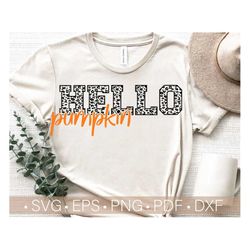 Hello Pumpkin Svg, Hello Pumpkin Leopard Shirt Print Svg Files for Cricut - Cut, Fall Shirt Svg, Fall - Autumn Svg,Png,E