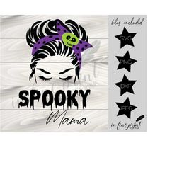 Spooky Mama // Halloween // Mom With Spooky Bow Lashes SVG PNG