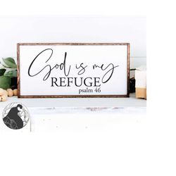 God Is My Refuge SVG DXF, Christian Sign svg, Bible Verse Cut File, Scripture Quote, Htv File, Digital Download, Cricut,