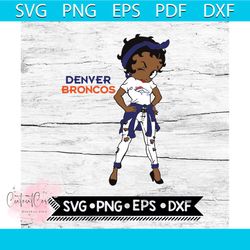 NFL Logo Girl Svg, Denver Broncos Svg, NFL Svg, Football Svg, Cricut File, Svg