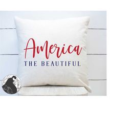 Svg Files, America the Beautiful svg, 4th of July svg, America svg, USA svg, Cut Files, Digital Download, DXF, PNG, Cric