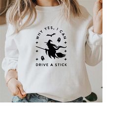 Why Yes I Can Drive A Stick SVG PNG PDF, Witch Halloween Svg, Funny Witch Quote Svg, Cute Halloween Svg, Funny Halloween